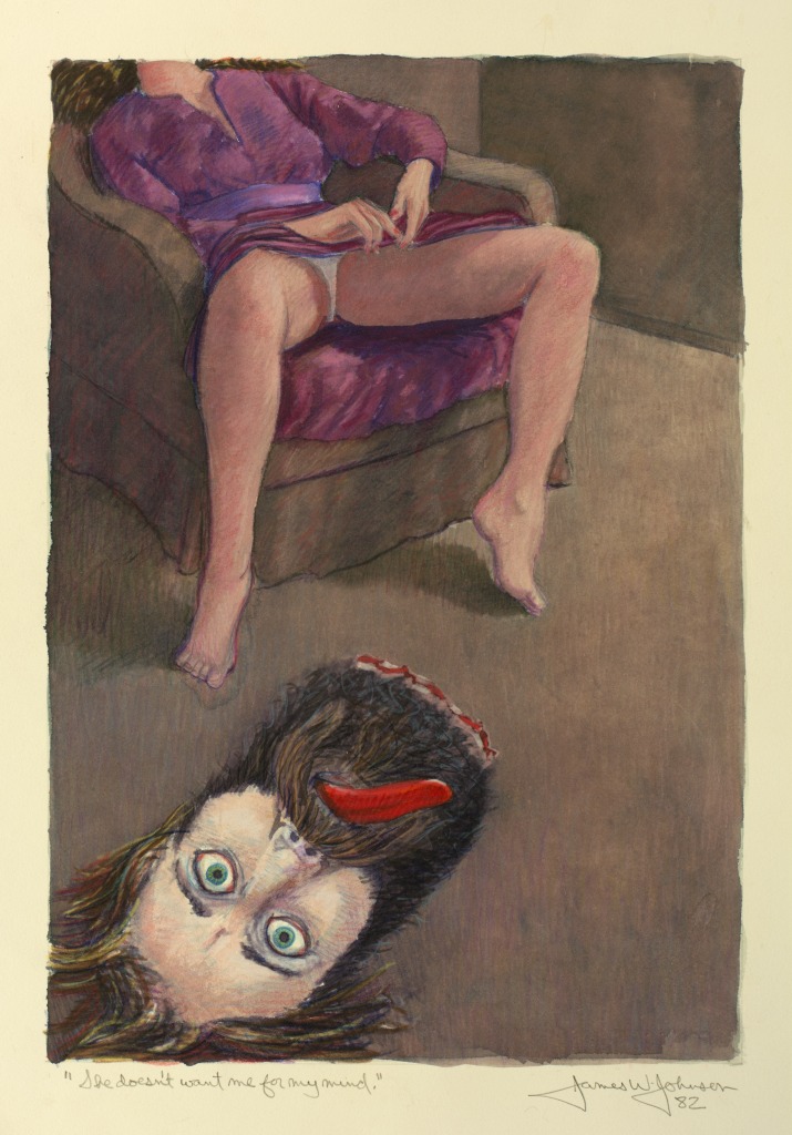 She doesn't want me for my mind